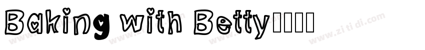 Baking with Betty字体转换